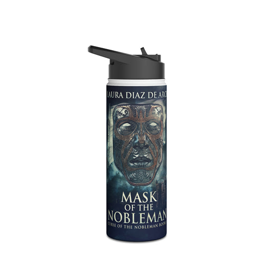 Mask Of The Nobleman - Stainless Steel Water Bottle