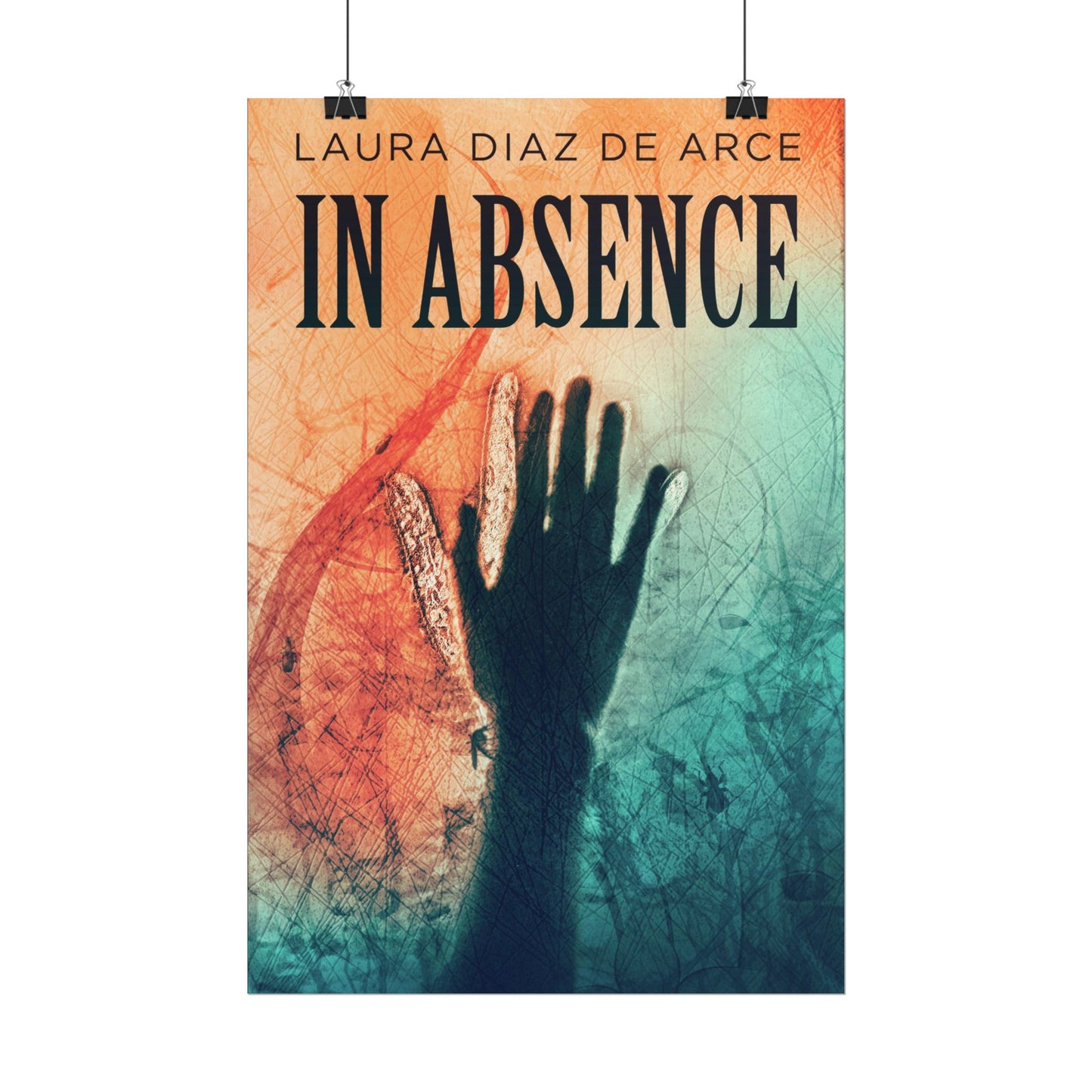 In Absence - Poster