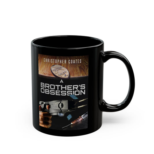 A Brother's Obsession - Black Coffee Mug