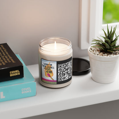 When the Time Comes to Light a Fire - Scented Soy Candle