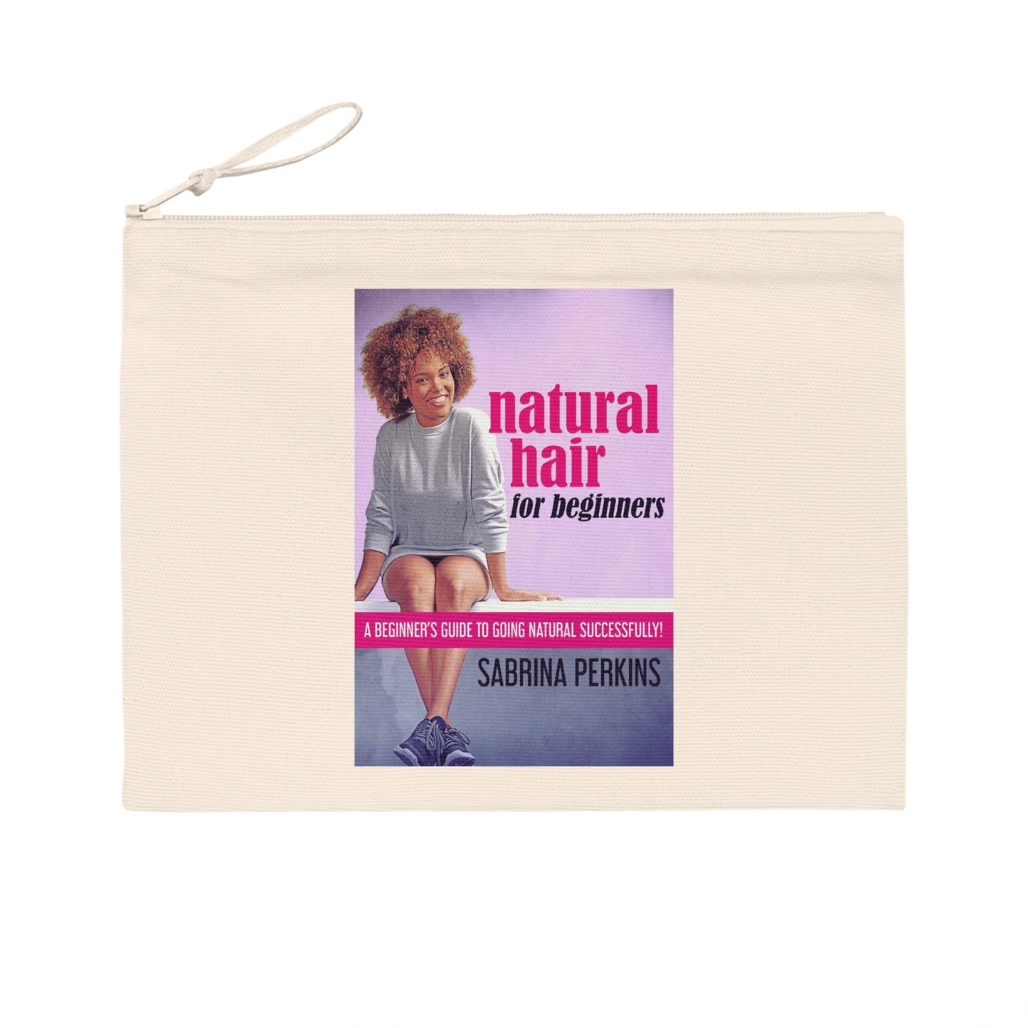 Natural Hair For Beginners - Pencil Case