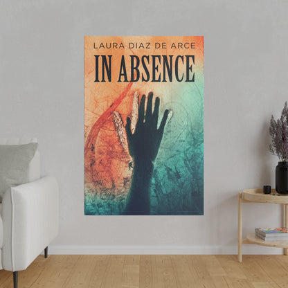 In Absence - Canvas