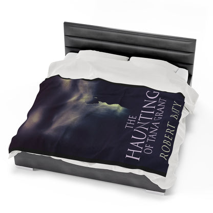 The Haunting Of Tana Grant - Velveteen Plush Blanket