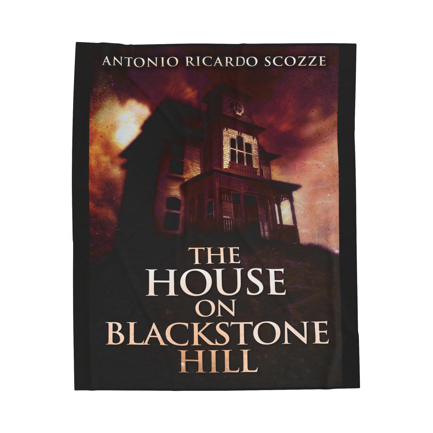 The House On Blackstone Hill - Velveteen Plush Blanket