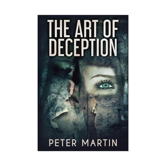 The Art Of Deception - Rolled Poster