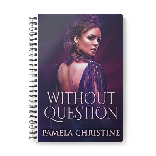 Without Question - A5 Wirebound Notebook