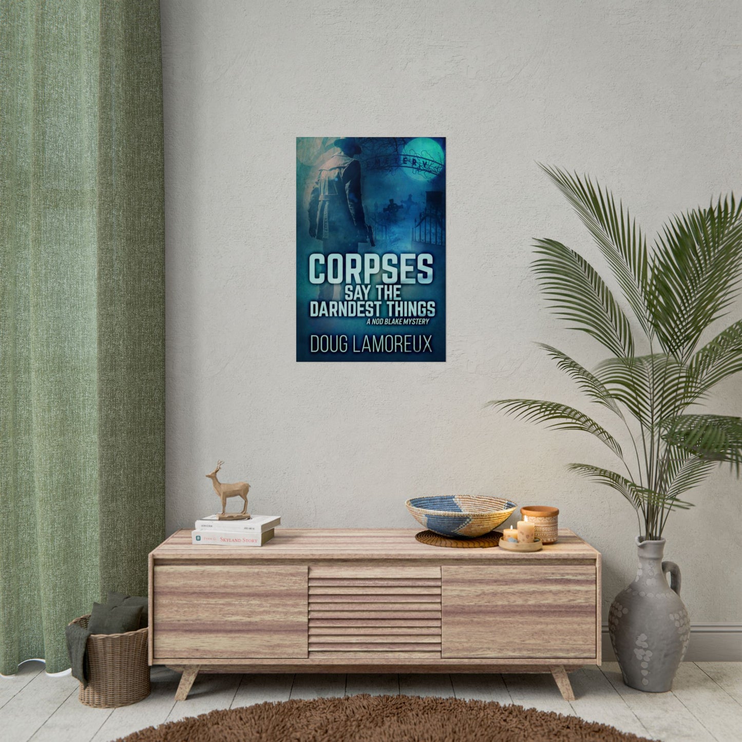 Corpses Say The Darndest Things - Poster