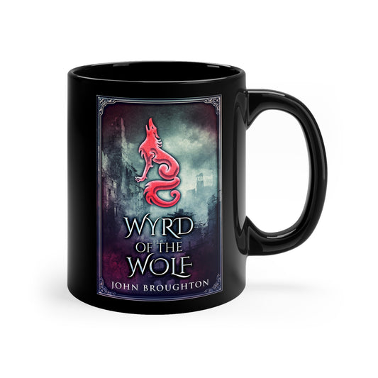 Wyrd Of The Wolf - Black Coffee Mug