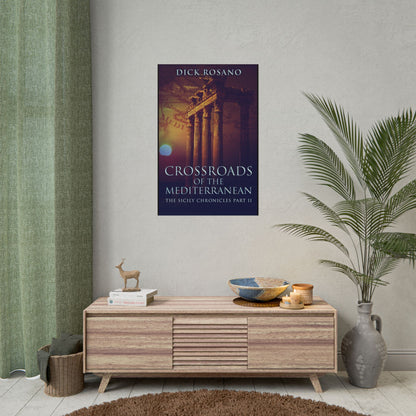 Crossroads Of The Mediterranean - Poster