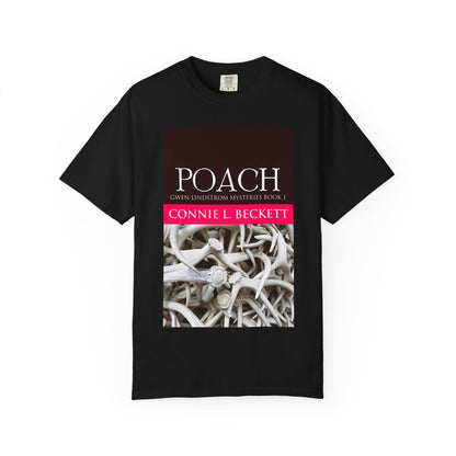 POACH - Unisex T-Shirt