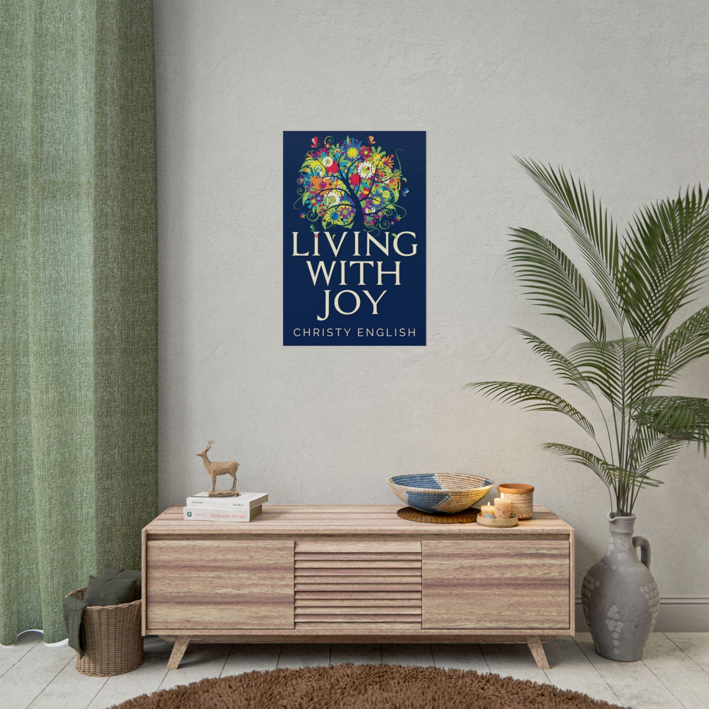Living With Joy - Poster