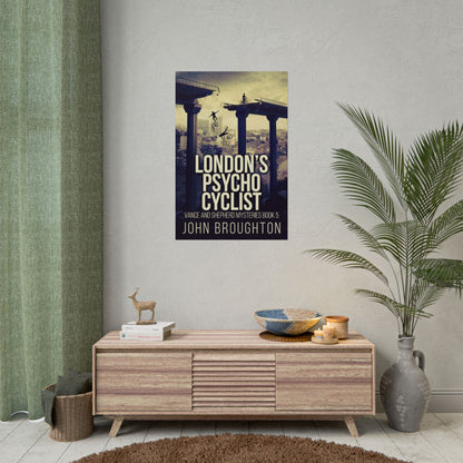 London's Psycho Cyclist - Poster