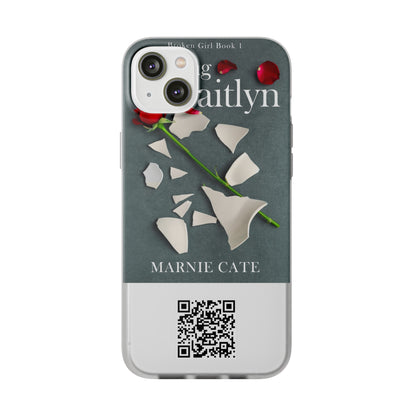 Chasing Caitlyn - Flexible Phone Case