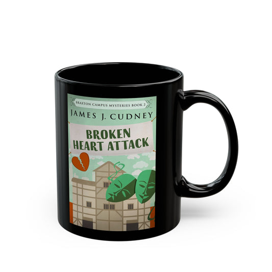 Broken Heart Attack - Black Coffee Mug