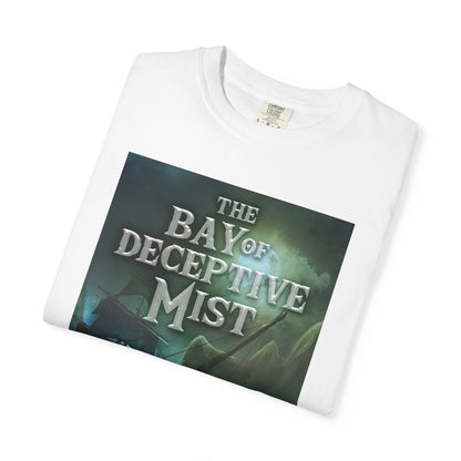 The Bay of Deceptive Mist - Unisex T-Shirt