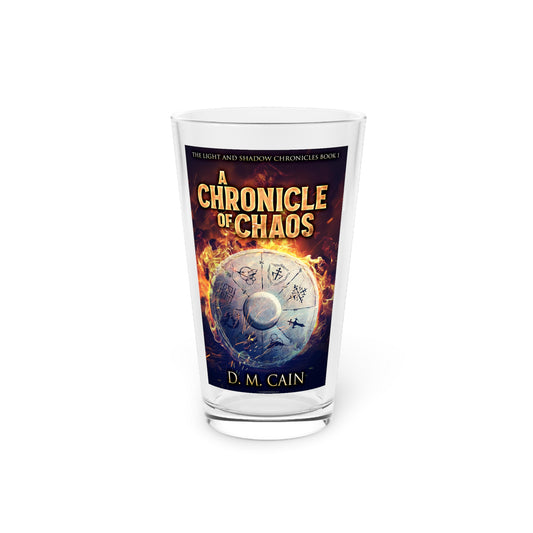 A Chronicle Of Chaos - Pint Glass