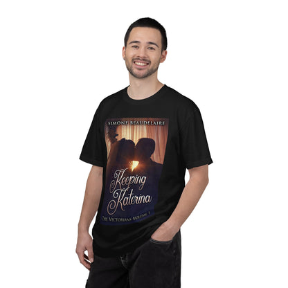 Keeping Katerina - Unisex T-Shirt