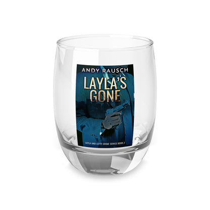 Layla's Gone - Whiskey Glass