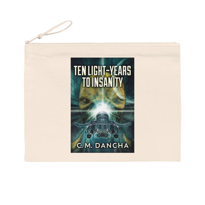 Ten Light-Years To Insanity - Pencil Case