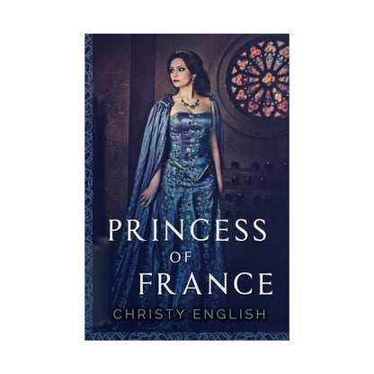 Princess Of France - Poster