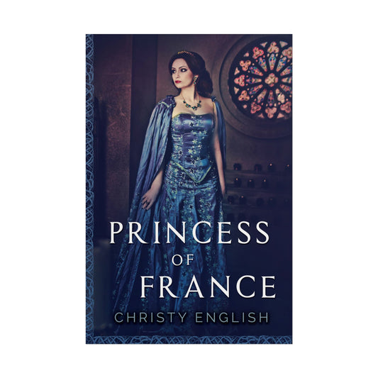 Princess Of France - Poster