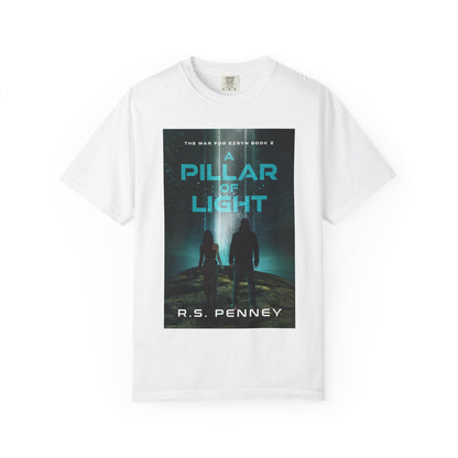 A Pillar Of Light - Unisex T-Shirt