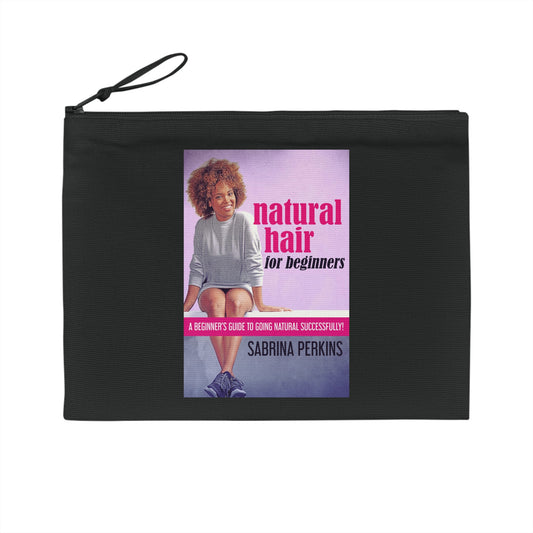Natural Hair For Beginners - Pencil Case