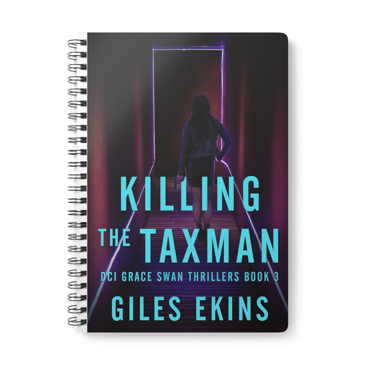 Killing The Taxman - A5 Wirebound Notebook