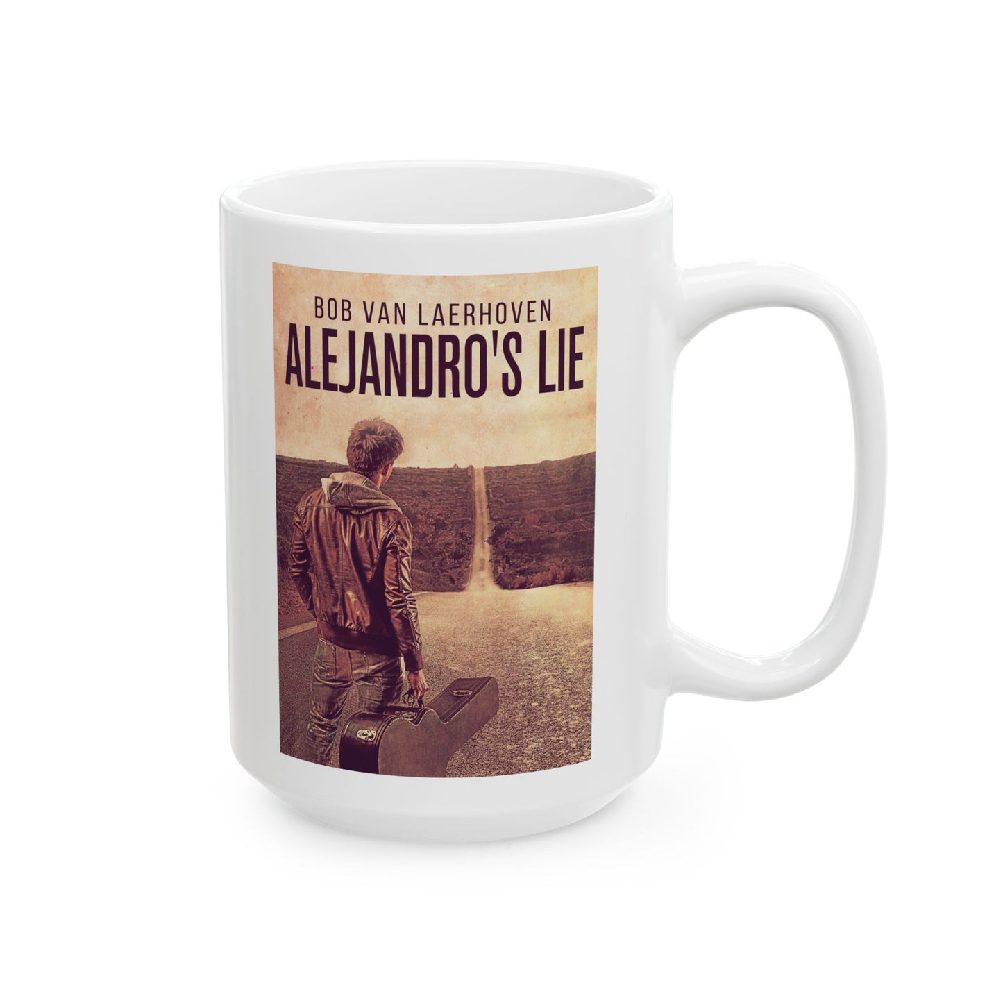 Alejandro’s Lie - White Coffee Mug