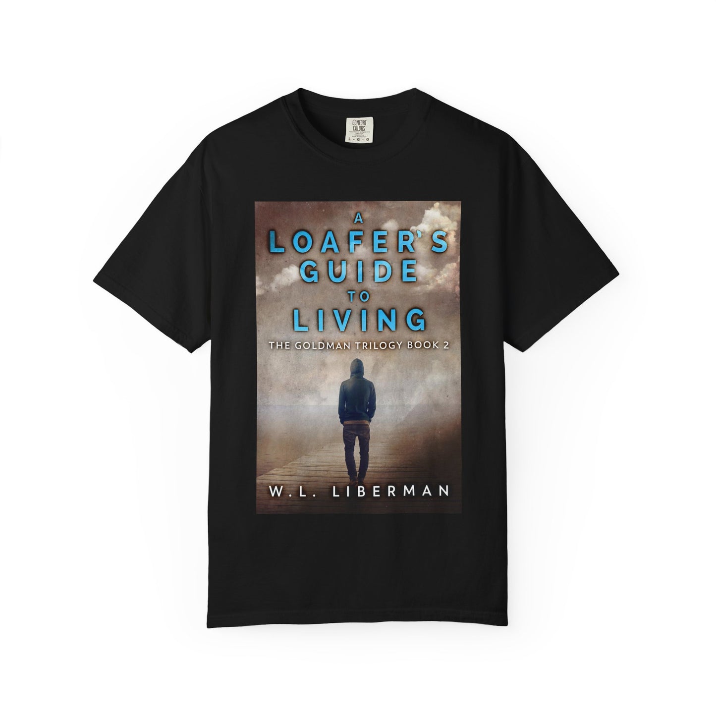 A Loafer's Guide To Living - Unisex T-Shirt