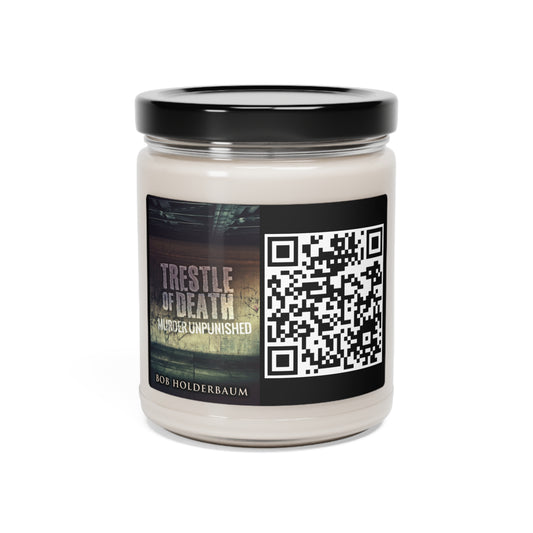 Trestle Of Death - Scented Soy Candle