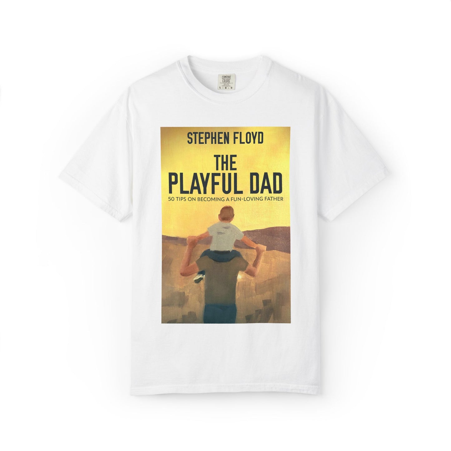 The Playful Dad - Unisex T-Shirt