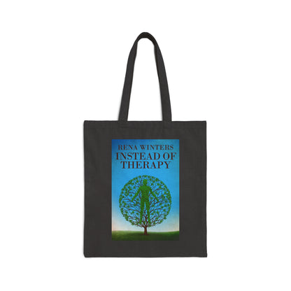 Instead Of Therapy - Cotton Canvas Tote Bag