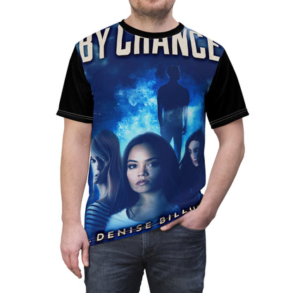 By Chance - Unisex All-Over Print Cut & Sew T-Shirt