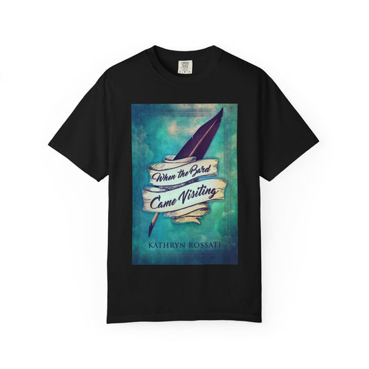 When The Bard Came Visiting - Unisex T-Shirt