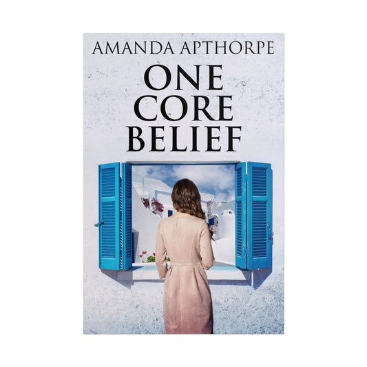 One Core Belief - Poster
