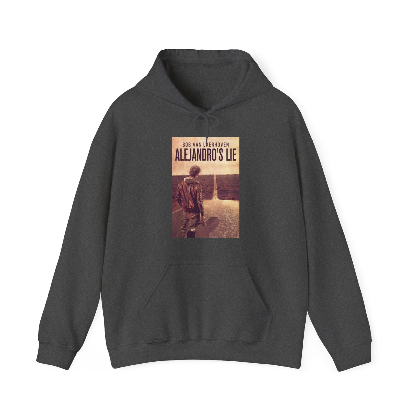Alejandro’s Lie - Unisex Hooded Sweatshirt