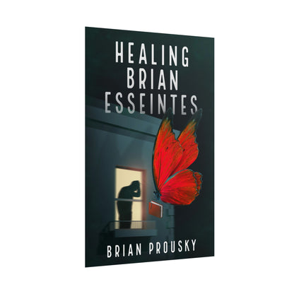 Healing Brian Esseintes - Poster