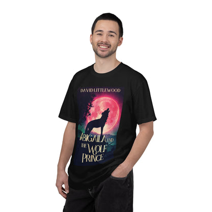 Abigaila And The Wolf Prince - Unisex T-Shirt