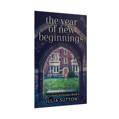 The Year Of New Beginnings - Poster