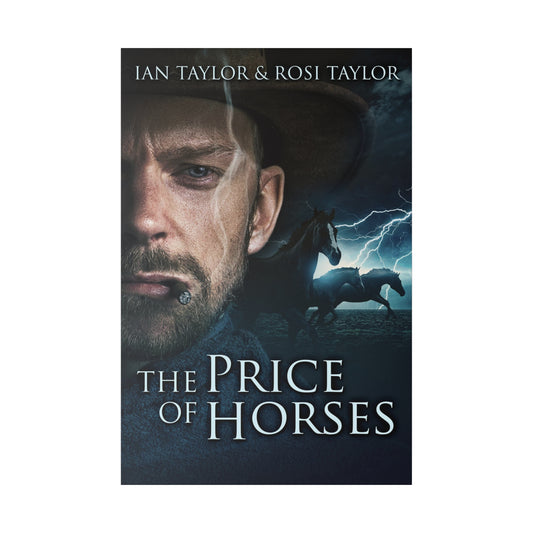 The Price Of Horses - Canvas