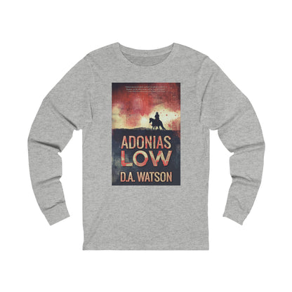 Adonias Low - Unisex Jersey Long Sleeve Tee