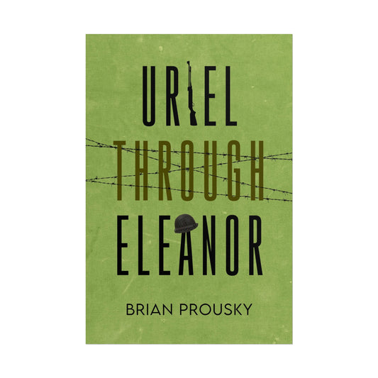 Uriel Through Eleanor - Poster