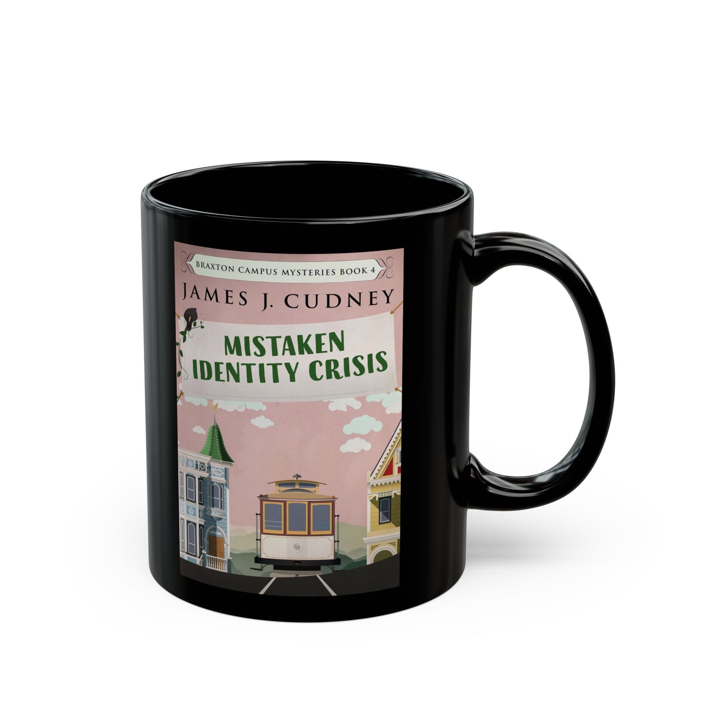 Mistaken Identity Crisis - Black Coffee Mug