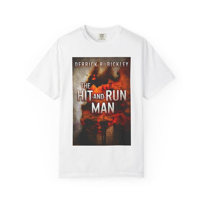 The Hit-and-Run Man - Unisex T-Shirt
