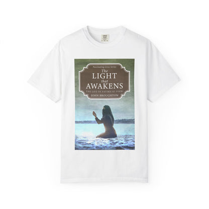 The Light that Awakens - Unisex T-Shirt