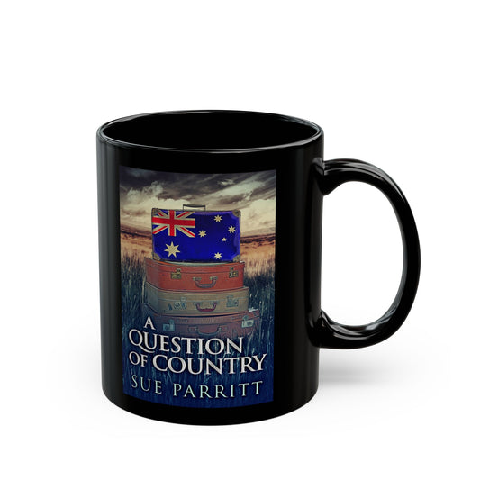 A Question Of Country - Black Coffee Mug