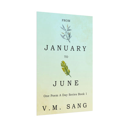 From January to June - Poster