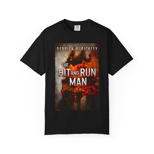The Hit-and-Run Man - Unisex T-Shirt