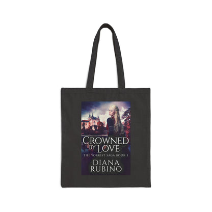 Crowned By Love - Cotton Canvas Tote Bag